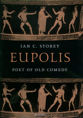 Eupolis, Poet of Old Comedy