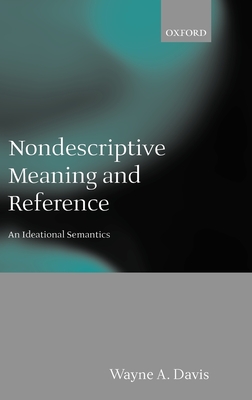 Nondescriptive Meaning and Reference