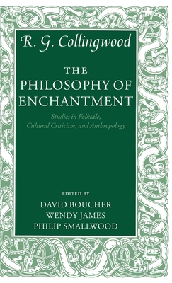 The Philosophy of Enchantment