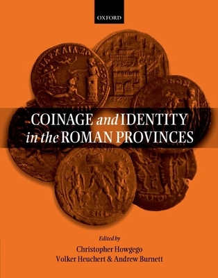 Coinage and Identity in the Roman Provinces