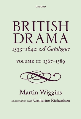 British Drama 1533-1642: A Catalogue