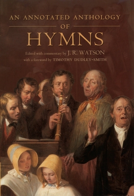 An Annotated Anthology of Hymns