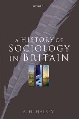 A History of Sociology in Britain