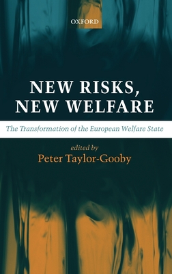 New Risks, New Welfare