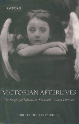 Victorian Afterlives