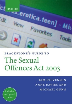 Blackstone's Guide to the Sexual Offences Act 2003