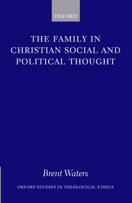 The Family in Christian Social and Political Thought