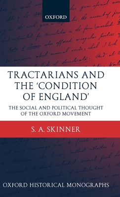Tractarians and the 'Condition of England'