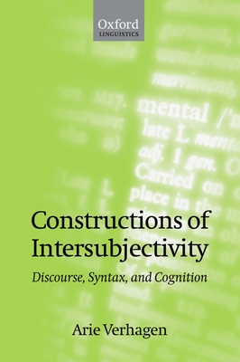 Constructions of Intersubjectivity