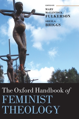 The Oxford Handbook of Feminist Theology