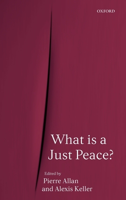 What is a Just Peace?