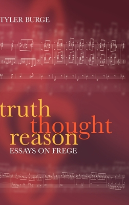 Truth, Thought, Reason