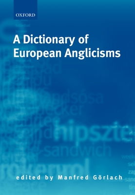 A Dictionary of European Anglicisms