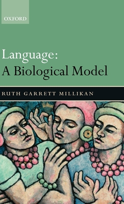 Language: A Biological Model