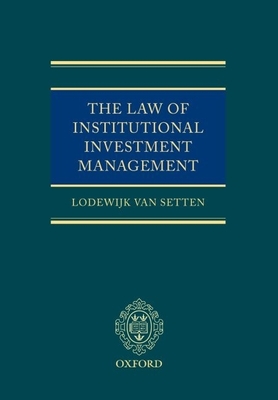 The Law of Institutional Investment Management