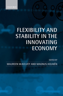 Flexibility and Stability in the Innovating Economy