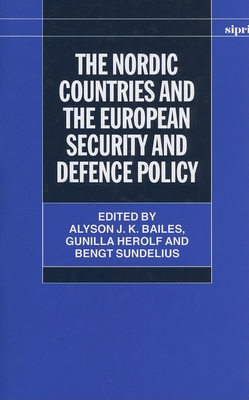 The Nordic Countries and the European Security and Defence Policy