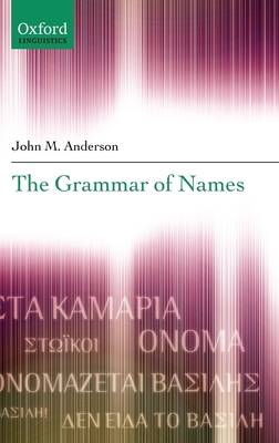 The Grammar of Names