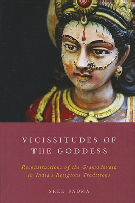 Vicissitudes of the Goddess