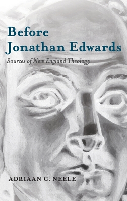 Before Jonathan Edwards