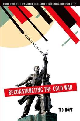 Reconstructing the Cold War