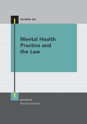 Mental Health Practice and the Law