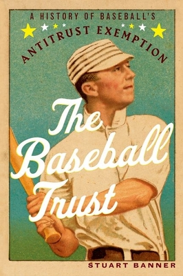 The Baseball Trust