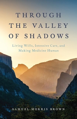 Through the Valley of Shadows