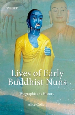 Lives of Early Buddhist Nuns