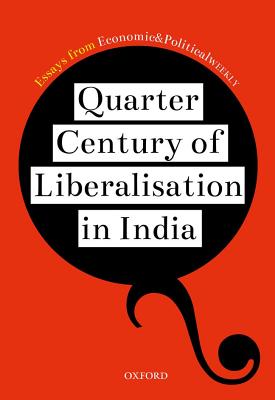 Quarter Century of Liberalization in India