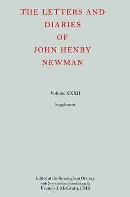 The Letters and Diaries of John Henry Newman