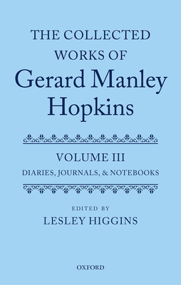 The Collected Works of Gerard Manley Hopkins