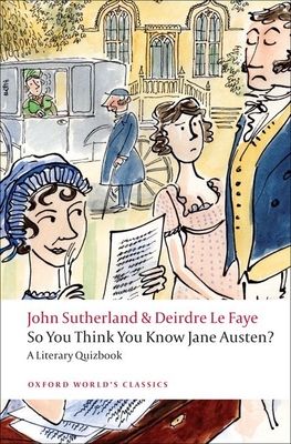 So You Think You Know Jane Austen?