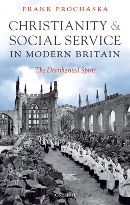 Christianity and Social Service in Modern Britain