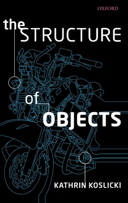 The Structure of Objects