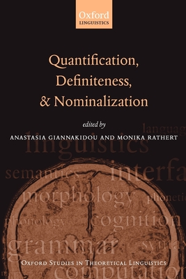 Quantification, Definiteness, and Nominalization