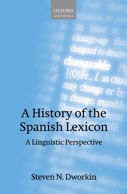 A History of the Spanish Lexicon