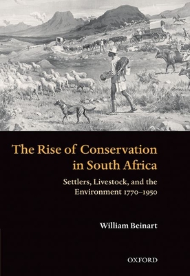 The Rise of Conservation in South Africa