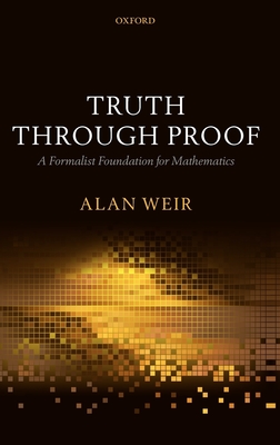 Truth Through Proof