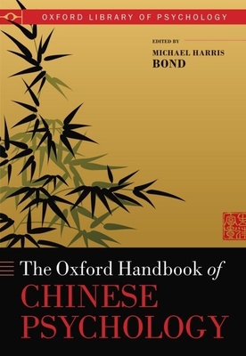 Oxford Handbook of Chinese Psychology