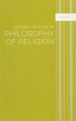 Oxford Studies in Philosophy of Religion