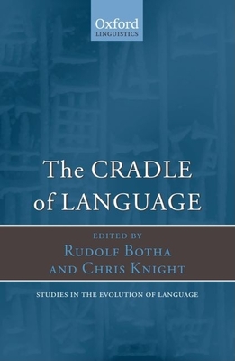 The Cradle of Language