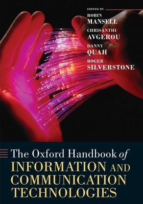 The Oxford Handbook of Information and Communication Technologies