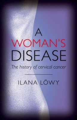 A Woman''s Disease