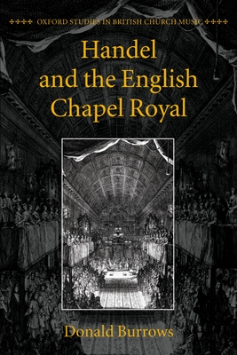 Handel and the English Chapel Royal