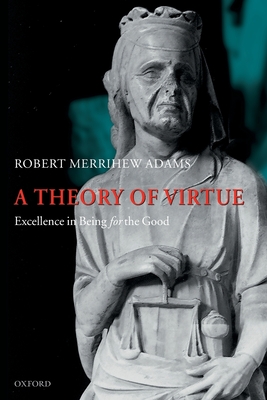 A Theory of Virtue