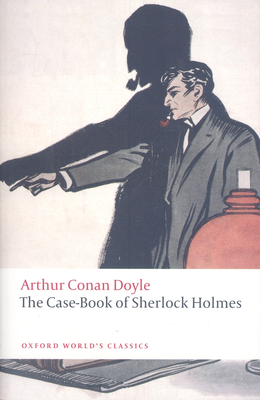 The Case-Book of Sherlock Holmes