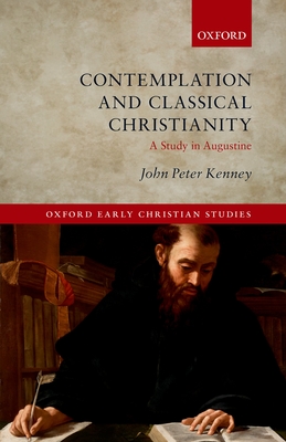 Contemplation and Classical Christianity