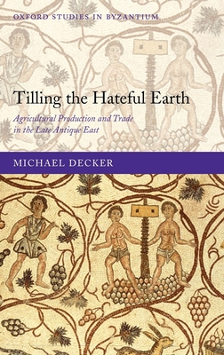 Tilling the Hateful Earth