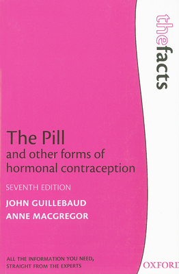 The Pill and other forms of hormonal contraception